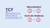 Le TCF IRN évolue